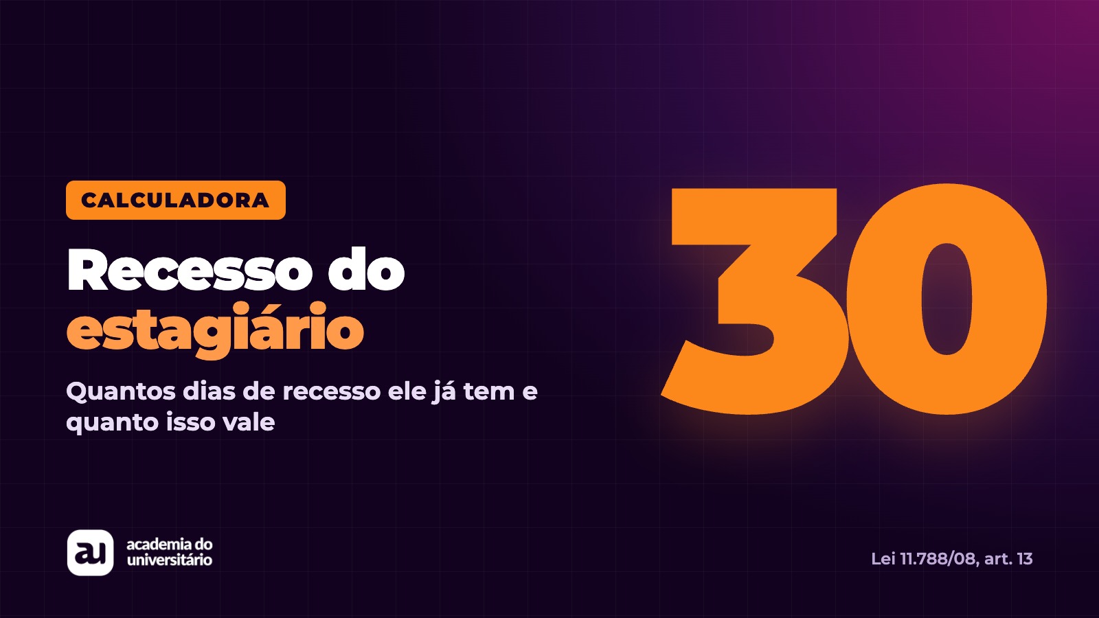Calculadora de recesso do estagiário